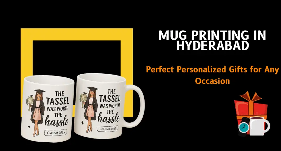 Mug Printing in Hyderabad: Perfect Personalized Gifts for Any Occasion