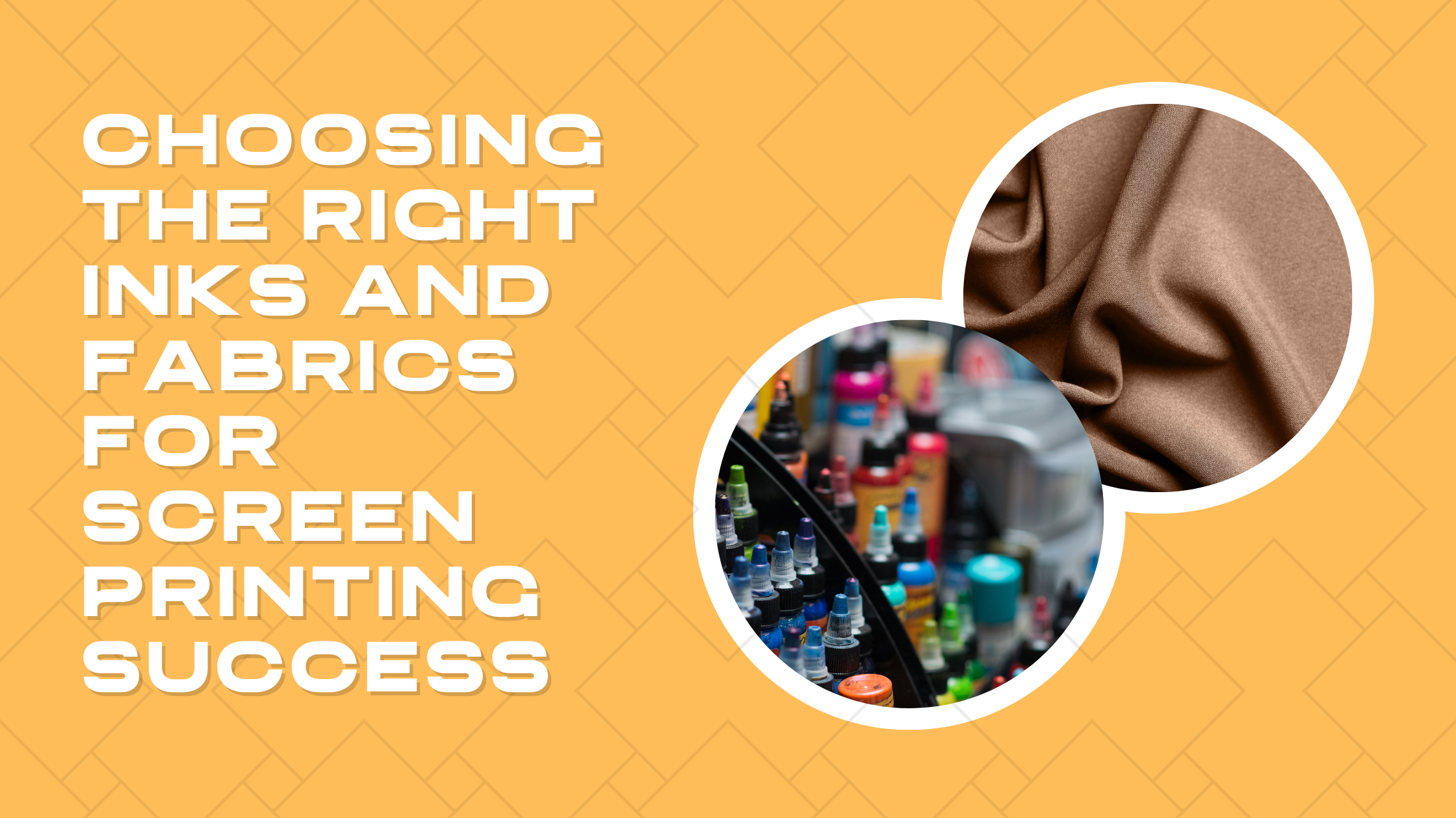 Choosing the Right Inks and Fabrics for Screen Printing Success
